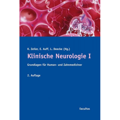 Karl Zeiler & Eduard Auff & Lüder Deecke - Klinische Neurologie I