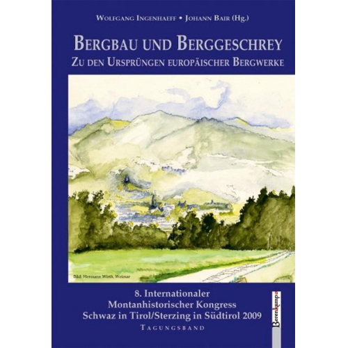 Bergbau und Berggeschrey