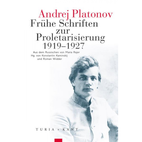 Andrej Platonov - Frühe Schriften zur Proletarisierung