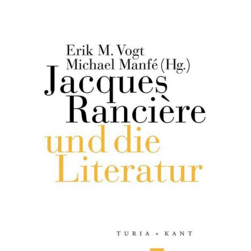 Jacques Rancière und die Literatur