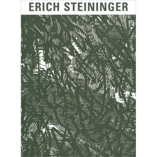 Erich Steininger – Holzschnitte 1966–2001