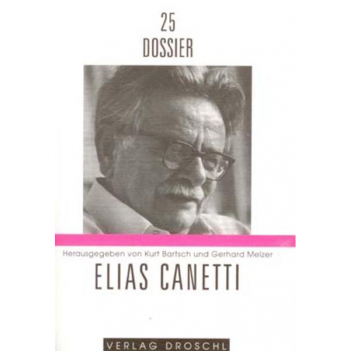 Kurt Bartsch & Gerhard Melzer - Elias Canetti