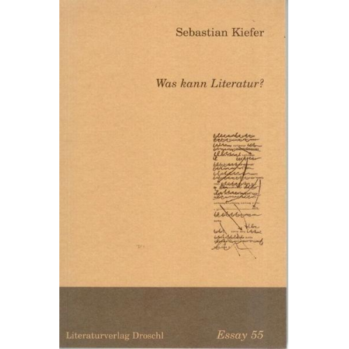 Sebastian Kiefer - Was kann Literatur?