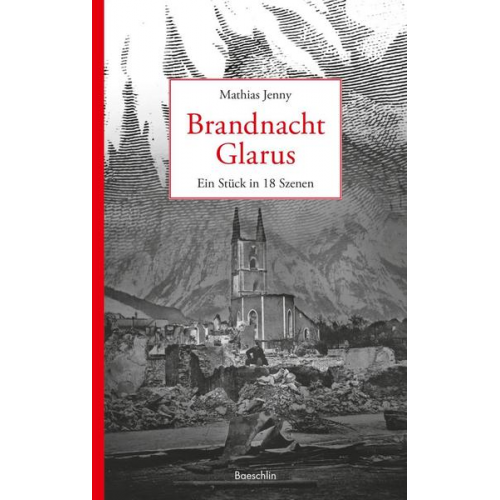 Mathias Jenny - Brandnacht Glarus