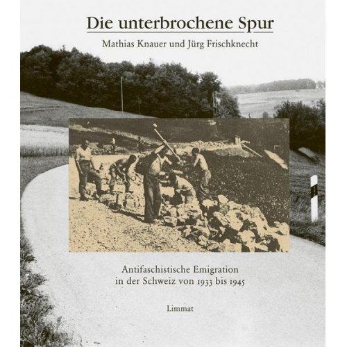 Mathias Knauer & Jürg Frischknecht - Die unterbrochene Spur