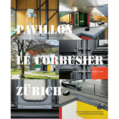 Pavillon Le Corbusier Zürich