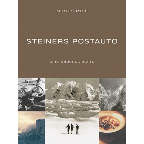 Marcel Meili - Steiners Postauto