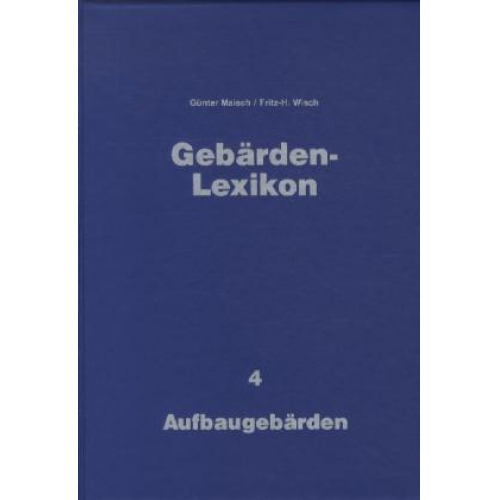 Günter Maisch & Fritz H. Wisch - Aufbaugebärden