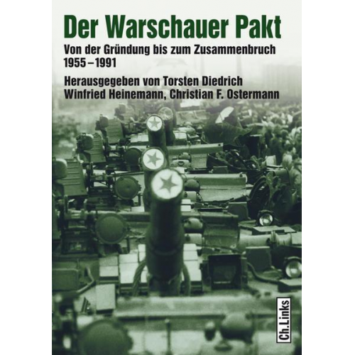 Torsten Diedrich & Winfried Heinemann & Christian F. Ostermann - Der Warschauer Pakt