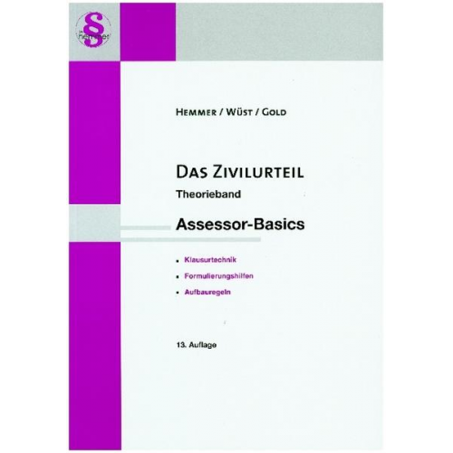 Karl-Edmund Hemmer & Achim Wüst & Ingo Gold - Assessor Basics Das Zivilurteil - Theorieband