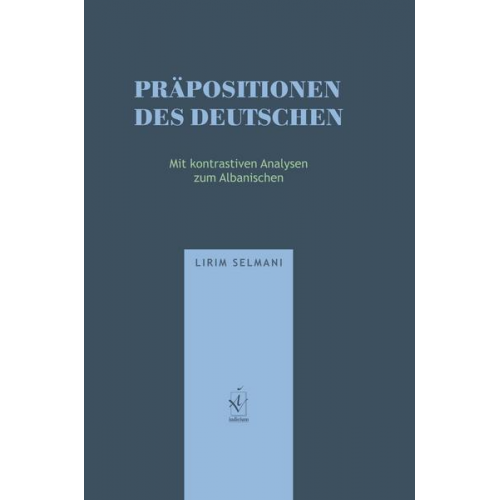 Lirim Selmani - Präpositionen des Deutschen