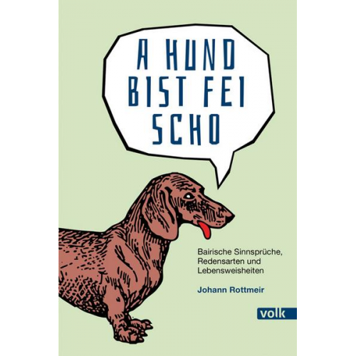 Johann Rottmeir - A Hund bist fei scho