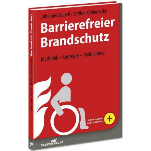 Johannes Göbell & Steffen Kallinowsky - Barrierefreier Brandschutz