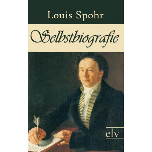 Louis Spohr - Selbstbiografie