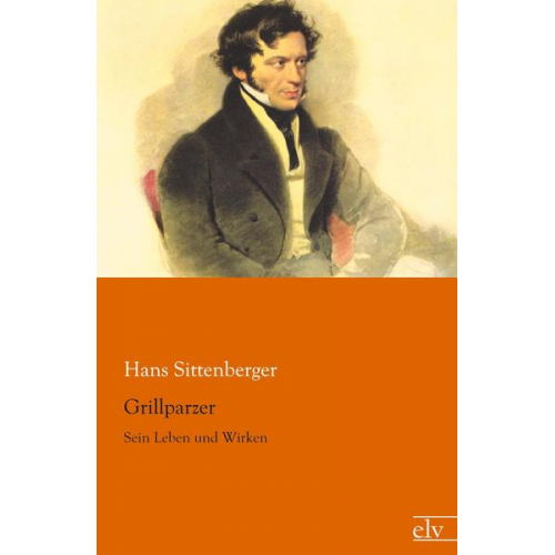 Hans Sittenberger - Grillparzer