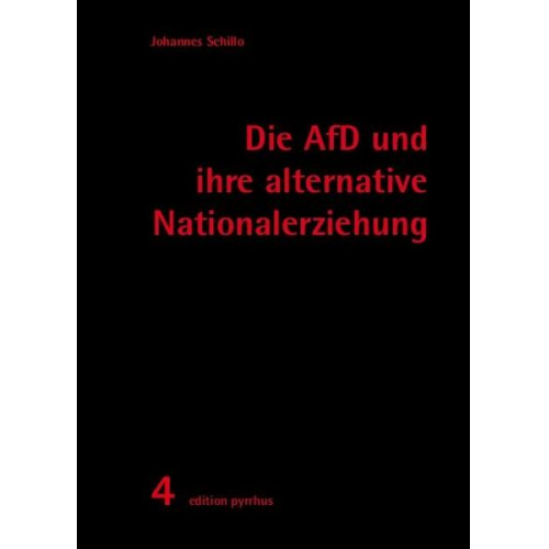 Johannes Schillo - Die AfD und ihre alternative Nationalerziehung