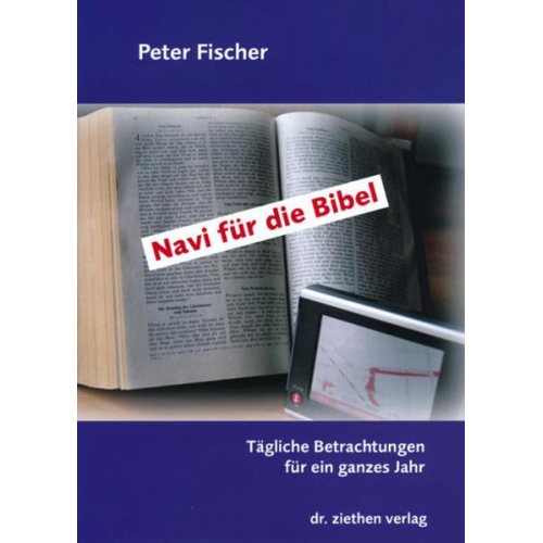 Peter Fischer - Navi für die Bibel