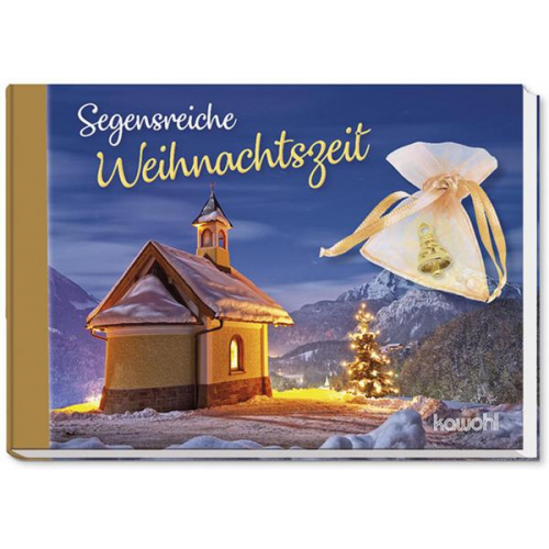 Segensreiche Weihnachtszeit