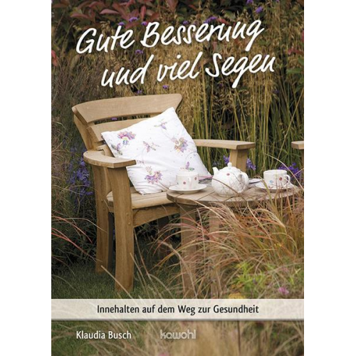 Klaudia Busch - Gute Besserung und viel Segen