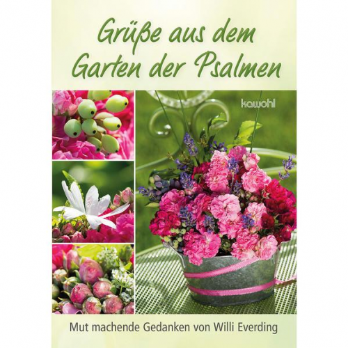 Willi Everding - Grüße aus dem Garten der Psalmen