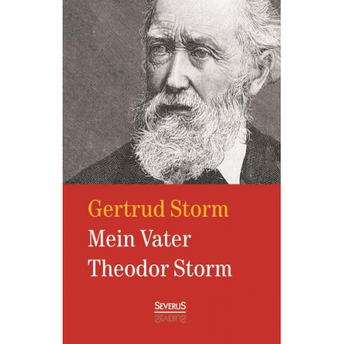 Gertrud Storm - Mein Vater Theodor Storm