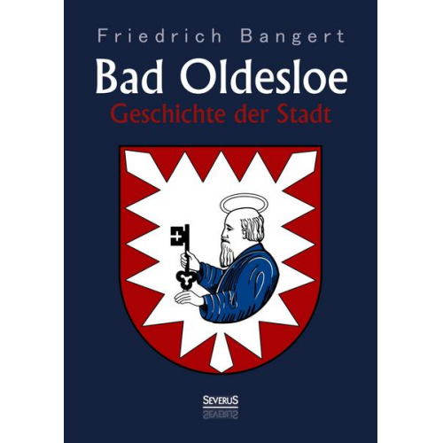 Friedrich Bangert - Bad Oldesloe: Geschichte der Stadt