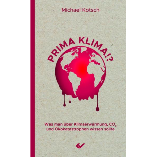 Michael Kotsch - Prima Klima!?