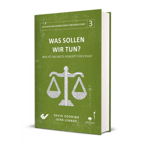 John Lennox & David Gooding - Was sollen wir tun?