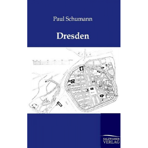 Paul Schumann - Dresden