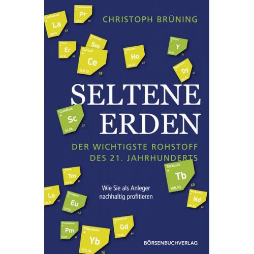 Christoph Brüning - Seltene Erden - der wichtigste Rohstoff des 21. Jahrhunderts