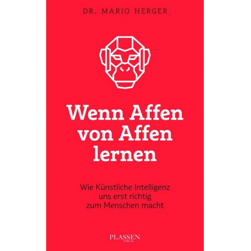 Mario Herger - Wenn Affen von Affen lernen