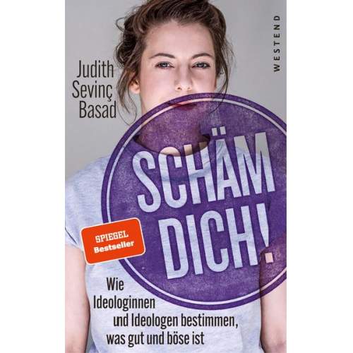 Judith Sevinç Basad - Schäm dich!