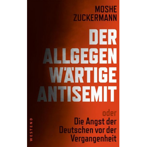 Moshe Zuckermann - Der allgegenwärtige Antisemit