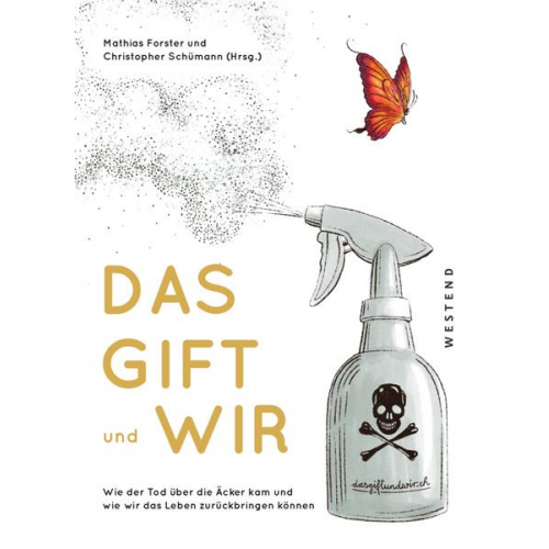 Das Gift und wir