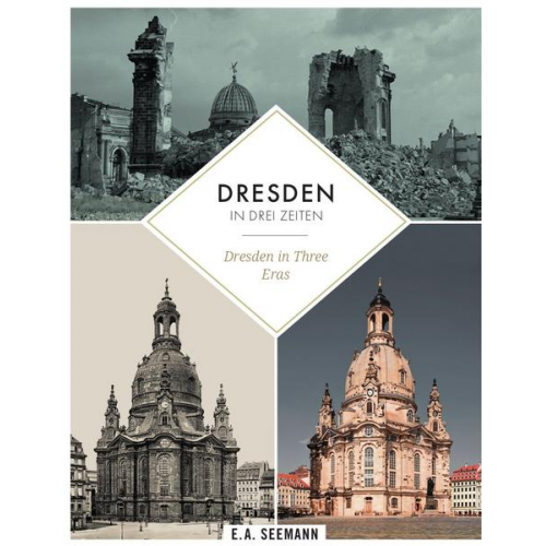 David Blum - Dresden in drei Zeiten ¦ Dresden in three eras