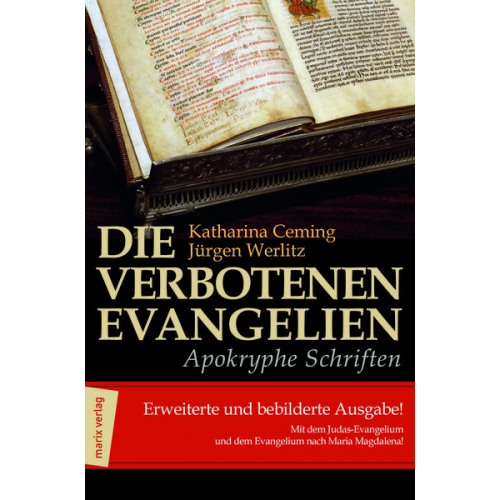 Katharina Ceming & Jürgen Werlitz - Die verbotenen Evangelien - Apokryphe Schriften