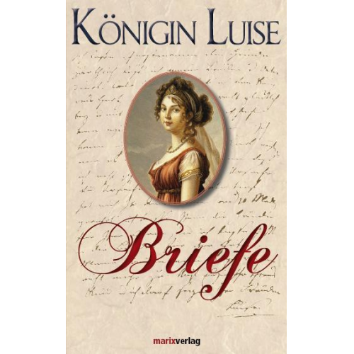 Luise Preussen - Briefe