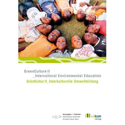 Elisabeth M. Mars - GreenCulture II_intercultural environmental education /GrünKultur II_Interkulturelle Umweltbildung