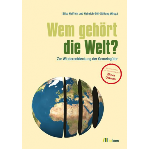 Silke Helfrich - Wem gehört die Welt?