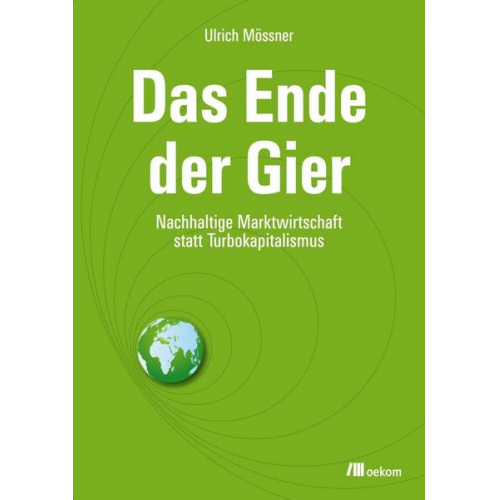 Ulrich Mössner - Das Ende der Gier