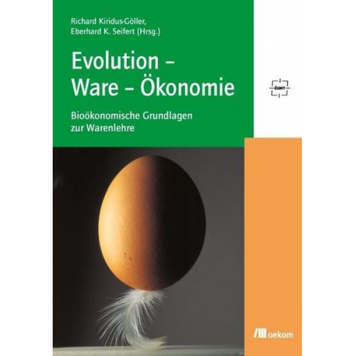 Richard Kiridus-Göller - Evolution-Ware-Ökonomie