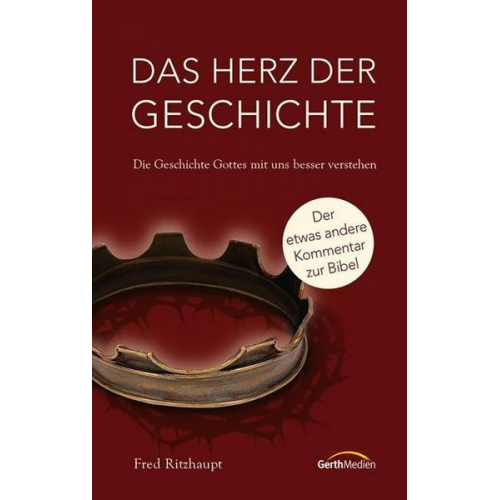 Fred Ritzhaupt - Das Herz der Geschichte