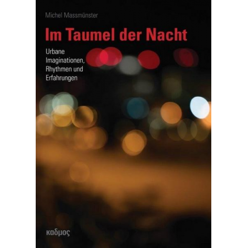 Michel Massmünster - Im Taumel der Nacht