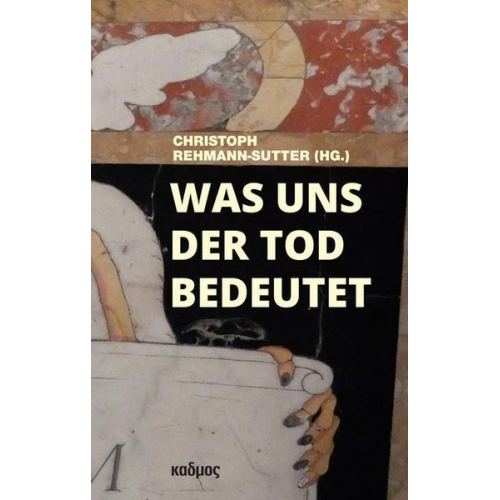 Was uns der Tod bedeutet