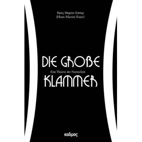 Hans Martin Esser - Die große Klammer