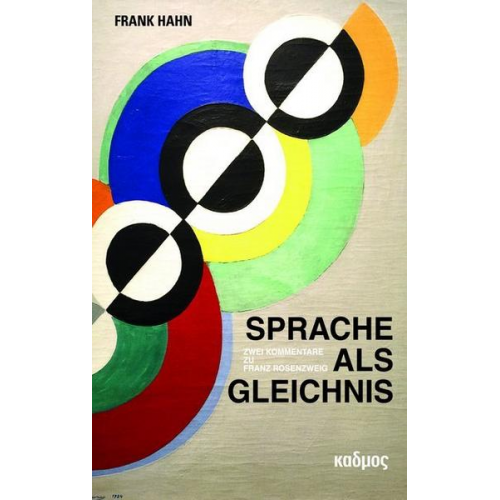 Frank Hahn - Sprache als Gleichnis