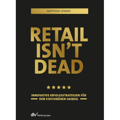 Matthias Spanke - Retail isn’t dead