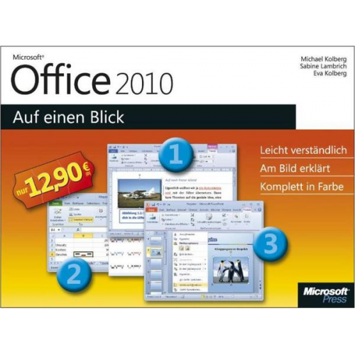 Eva Kolberg & Michael Kolberg & Sabine Lambrich - Microsoft Office 2010 - Auf einen Blick