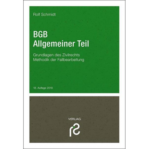 Rolf Schmidt - BGB Allgemeiner Teil