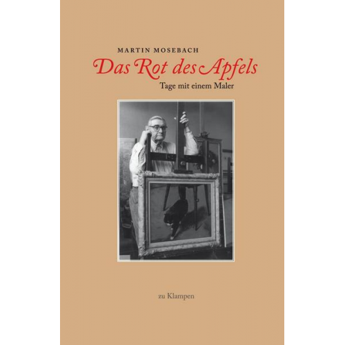 Martin Mosebach - Das Rot des Apfels